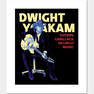 Dwight Yoakam - Cadillacs, Hillybilly Music Posters and Art